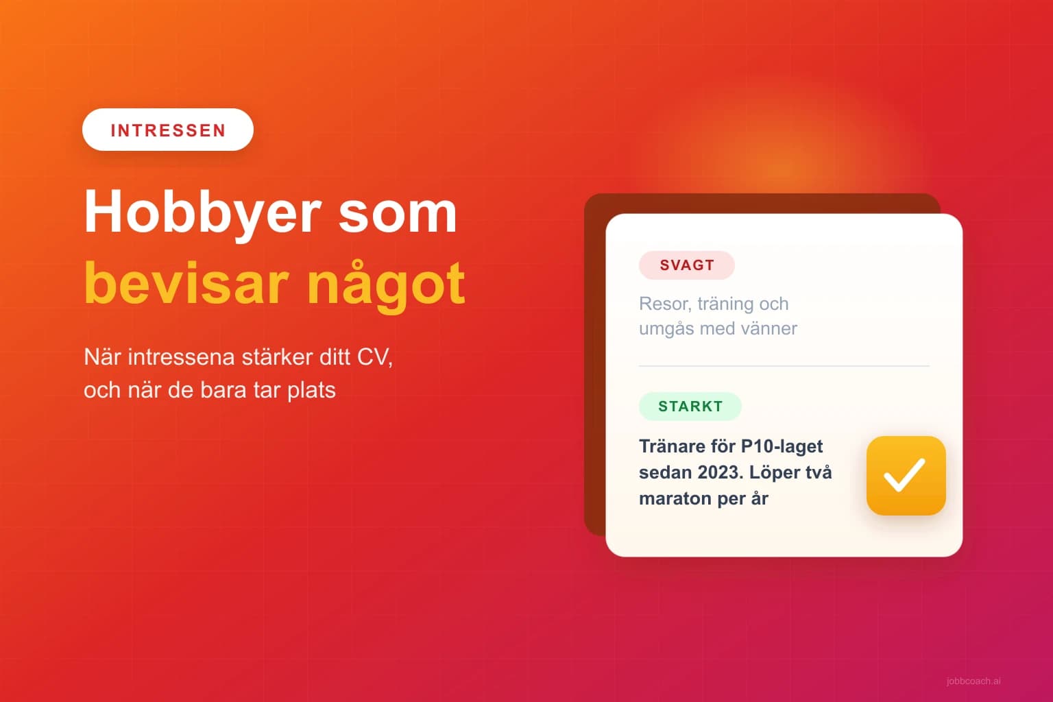 CV:ts intressesektion där specifika intressen jämförs med klichéer