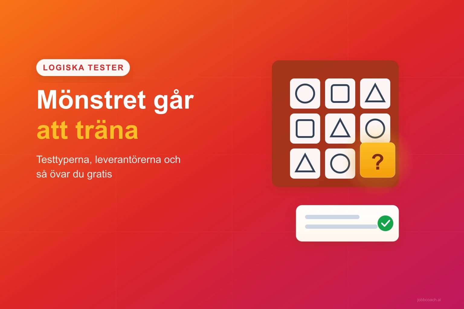 Mönsterserier och matriser från ett logiskt test