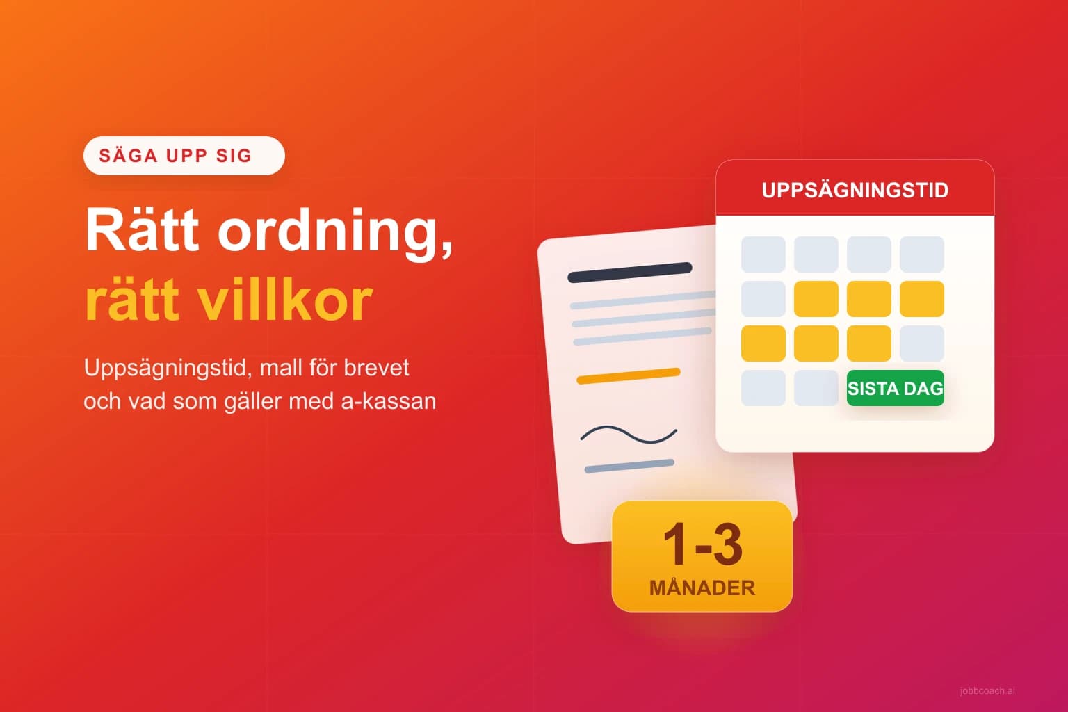 Ett uppsägningsbrev lämnas över med en kalender som visar uppsägningstiden